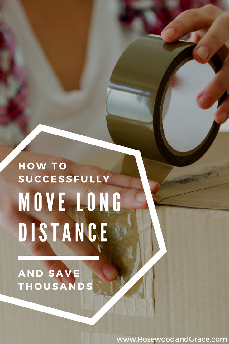 Moving is hard. And expensive. I'm sharing my advice on how to successfully move long distance and save thousands in the process!